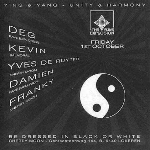 Deg & Franky Kloeck at "The Rave Explosion - Ying & Yang" at Cherry Moon (Lokeren) - 1 October 1993