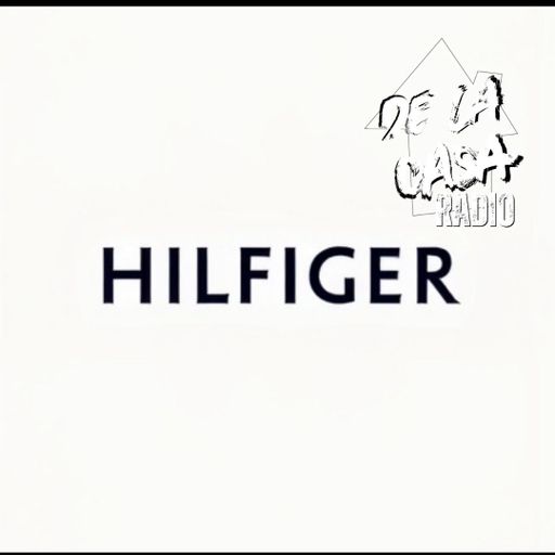 Hilfiger Live Clean Version on De La Casa Radio