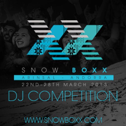 Snowboxx DJ Competition (Mike Riverra)