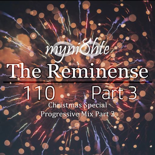 The Reminense 110 (Christmas Special) - Part 3