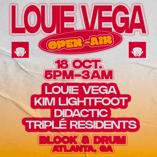 Louie Vega at "Clique Cabana" @ Block & Drum (Atlanta-USA) - 18 October 2025