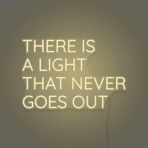 there is a light that never goes out (part 2)