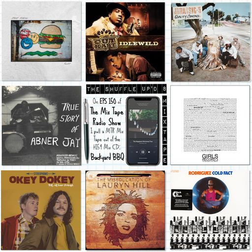 MTR 150 | BACKYARD BBQ | THE MIX TAPE RADIO SHOW