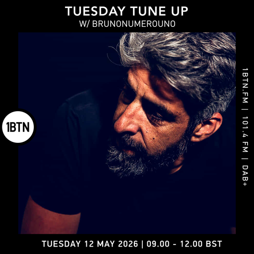 The Tuesday Tune-up w/ Brunonumerouno - 12.05.26