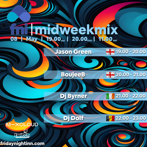 fni Presents : midweekmix ( 8th May 2024 )