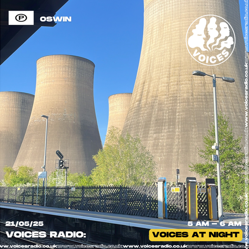 OSWIN - 21/05/25 - Voices Radio