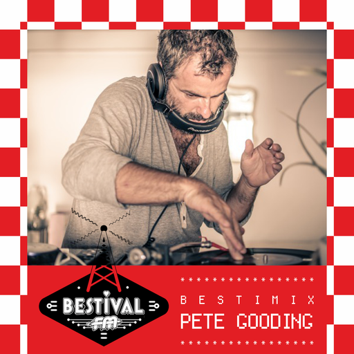 Bestimix 205: Pete Gooding
