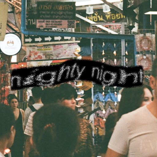 Nighty Night w/ Nayri (04.19.2026)