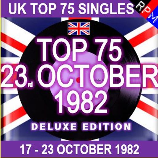 UK TOP 75 : 17 - 23 OCTOBER 1982