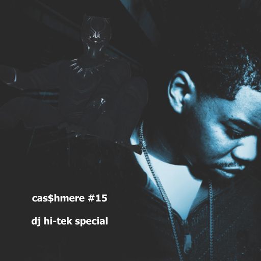 CA$HMERE #16 ‘Hi-Tek Special’ with Carlos & Wenzel 17.02.182018