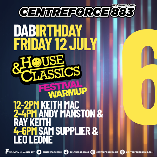 Andy Manston & Ray Keith 6th DABirhday - 883 Centreforce DAB+ Radio - 12 - 07 - 2024 .mp3