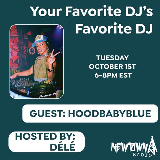 Your Favorite DJ's Favorite DJ: HoodBabyBlue