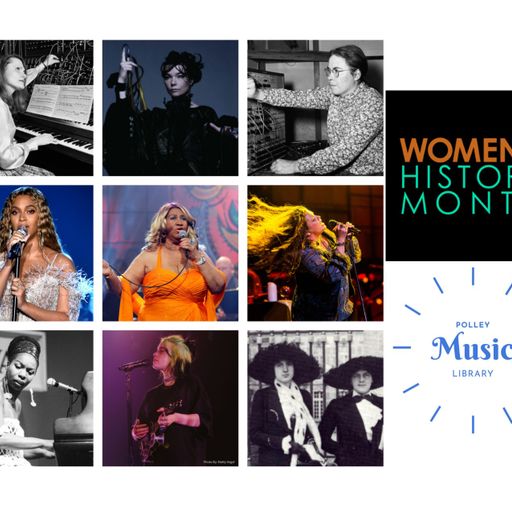 Polley Music Library Show: Music books for Women's History Month
