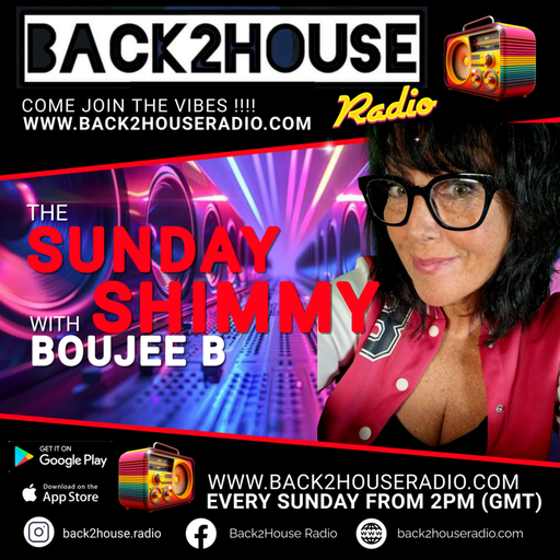 Episode 35: back2house radio boujeeb the sunday shimmy ep35 13/07/25