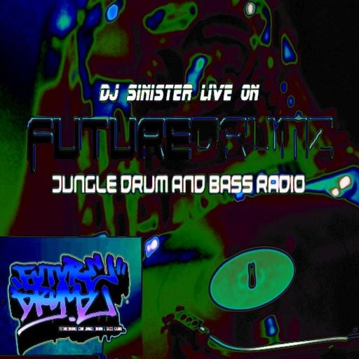 Dj-Sinister - Live on Futuredrumz Radio - 27-04-2026