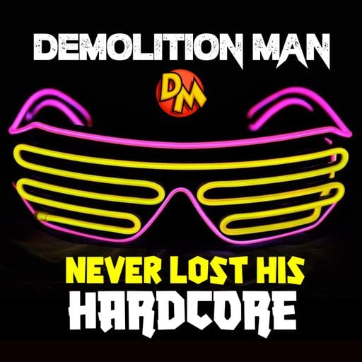 NEVER LOST HIS HARDCORE