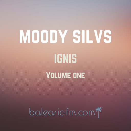 Ignis, Vol. One (Moody Silvs, 001)