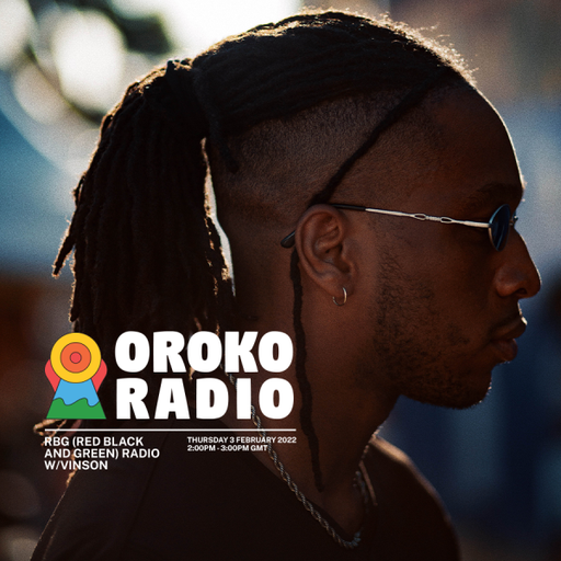 VINSON - RBG (Red Black and Green) Radio - 3rd February 2022