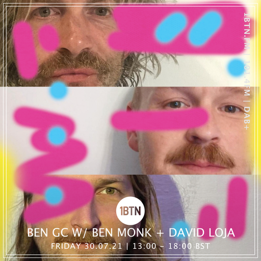 Ben GC with Ben Monk & David Loja - 30.07.2021