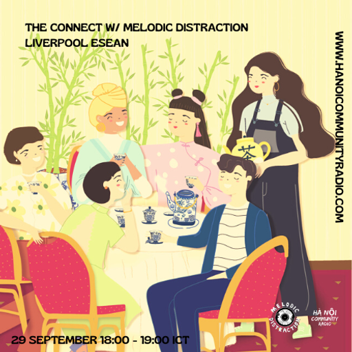 The Connect w/ Melodic Distraction: Liverpool ESEA Network 29.09.22