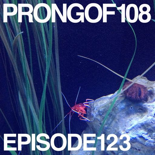 Prongof108 #123 with Crocodile Funk & Samuele Paletti 05.01.2019