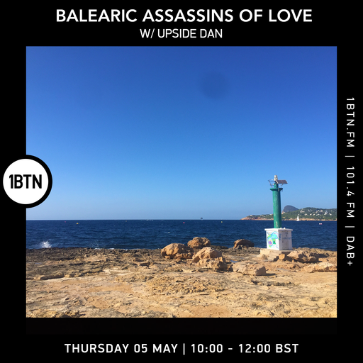 Balearic Assassins Of Love with Dave Holloway - 05.05.2022