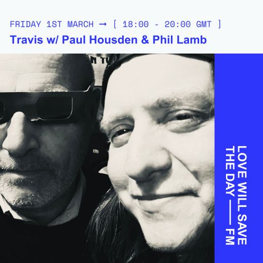 2024-03-01 Travis | LWSTD-FM