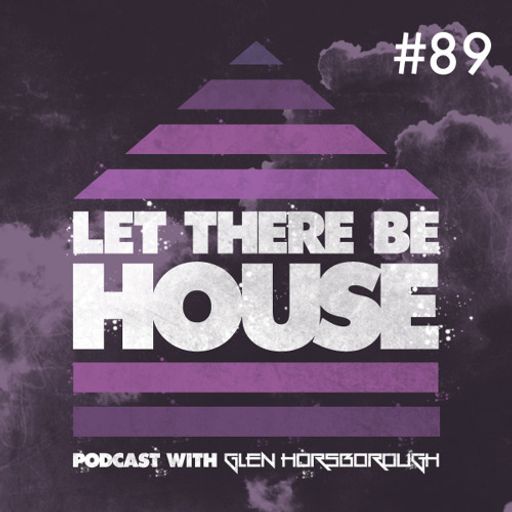 LTBH Podcast With Glen Horsborough #89