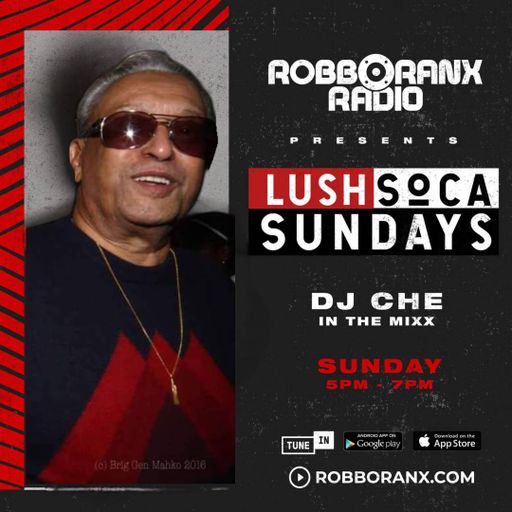 Lush Soca Sundays Radio show - In Conversation With Dexter Kahn (Robbo Ranx Radio 13|10|24)