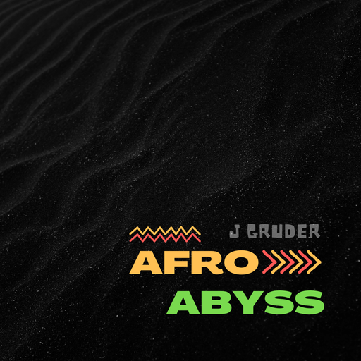 J Gruder	Afro Abyss