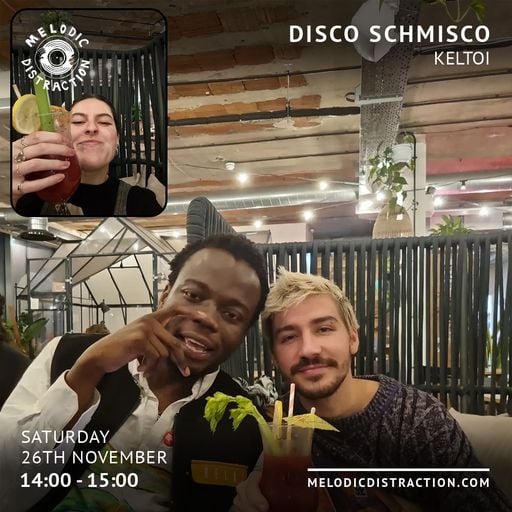Disco Schmisco: Celebrations with Keltoi (November '22)