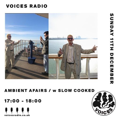 Ambient Affairs w/ Slow Cooked Lou - 11/12/22