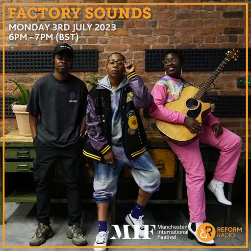 Factory Sounds 3rd July 2023