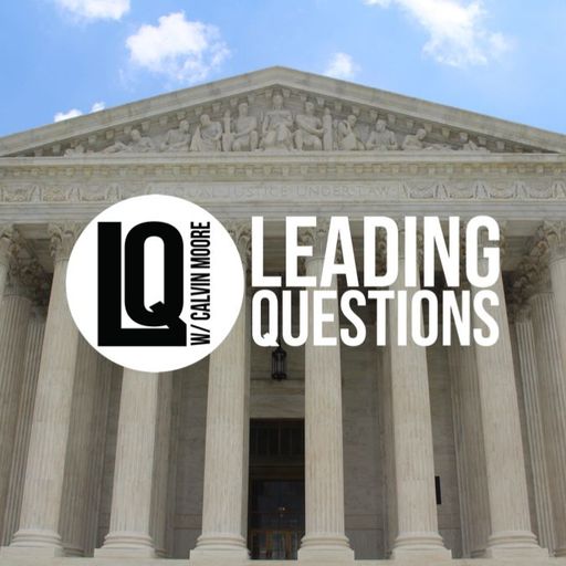 Leading Questions: S5 E3 | Between Cosby & Kavanaugh