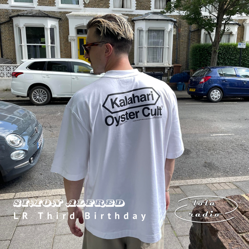 Lola Radio | LR Third Birthday | Simon Alfred 001 | 11.08.24