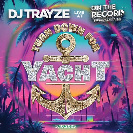 Live at Turn Down For Yacht - Part 1 - On The Record - Park MGM Las Vegas