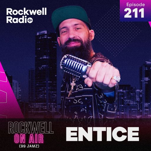 ROCKWELL ON AIR - DJ ENTICE - 99JAMZ - THROWBACK THURSDAY (EP. 211)