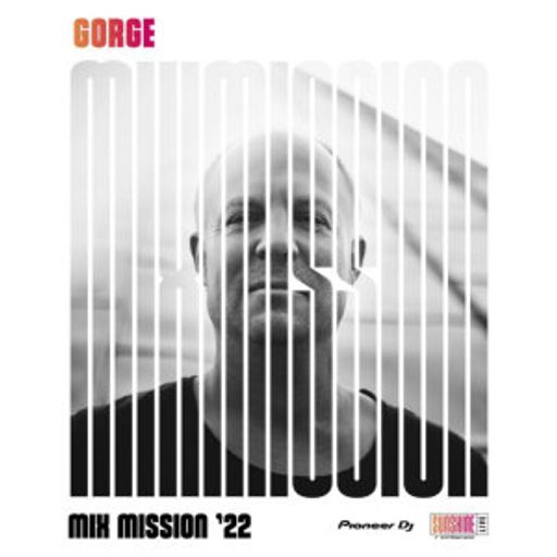 Gorge - Sunshine Live Pioneer DJ Mix Mission 2022 Eric Wishes und Friends
