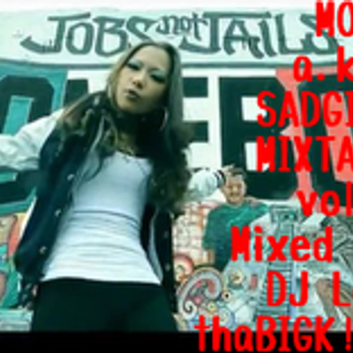 MONA a.k.a SADGIRL MIXTAPR vol.2