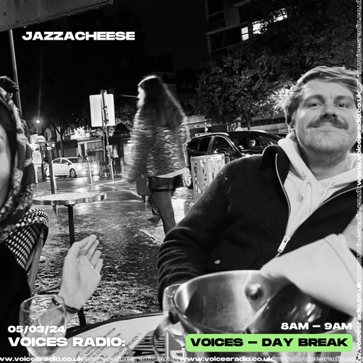 JAZZACHEESE - 05/03/24 - Voices Radio