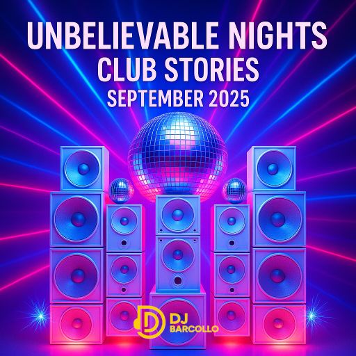 Unbelievable Nights – Club Stories September 2025