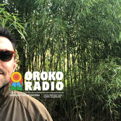Orchestra Moderna - Guest Mix - 24th Februrary 2023