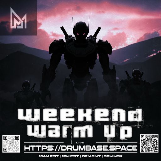 Weekend Warm Up - 13 - MΔÐ ӨNΞ - LIVE! on drumbase.space [06/06/2025]