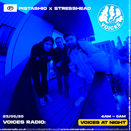 PISTASHIO w/ Stresshead 26/06/25 - [Voices Radio]