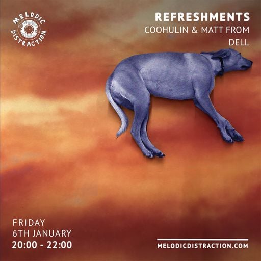 Refreshments with Matt From Dell & Coohulin (January '23)