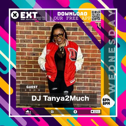 DJ Tanya2Much - Guest Show - 08 APR 2026
