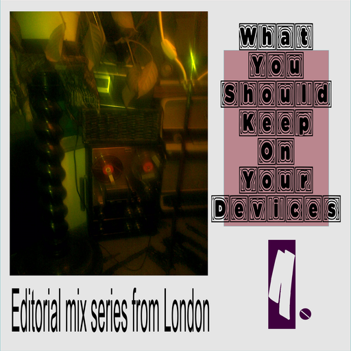 What You Should Keep On Your Devices - Mix Series - No.1