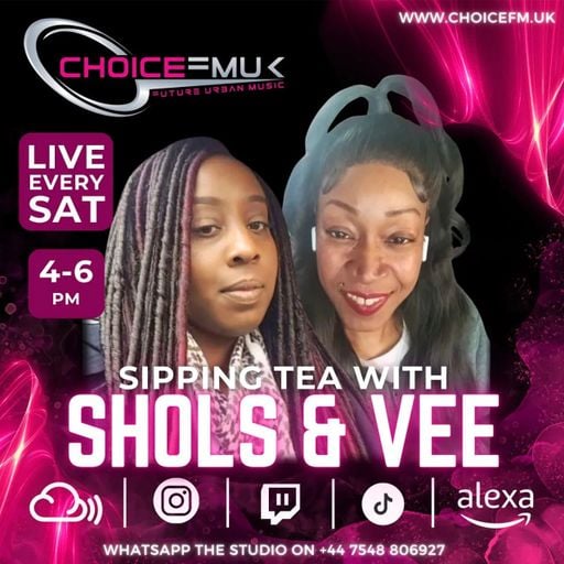 Sipping Tea With Vee & Interviewing DJ Kyzz On Choice FM UK 19/10/24