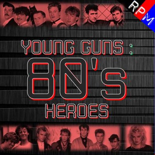 YOUNG GUNS - 80'S HEROES : 15