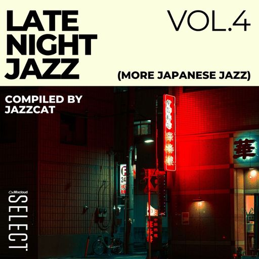 Late night jazz vol. 4 (More japanese jazz)